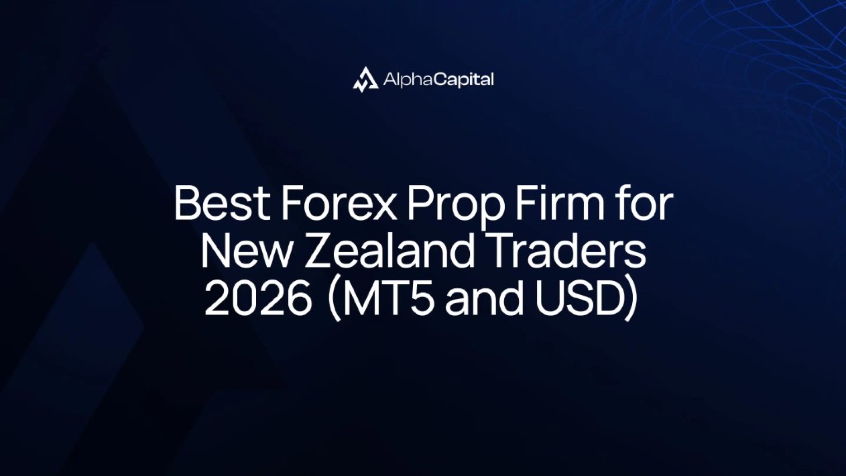 Beste forex prop firm für neuseeländische Trader im Jahr 2026