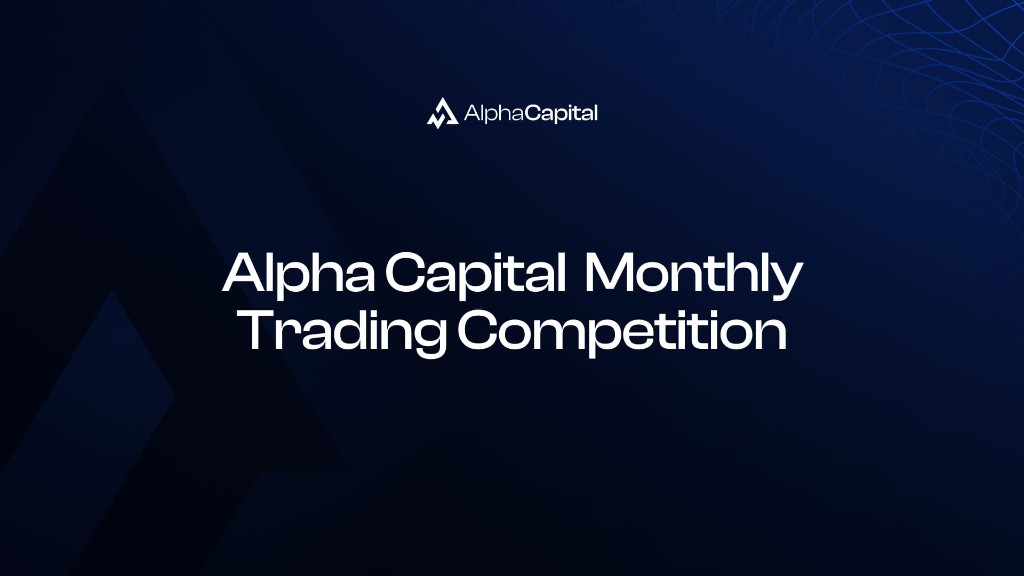 ¿Cómo el Alpha Capital competencia mensual de trading gratuita funciona